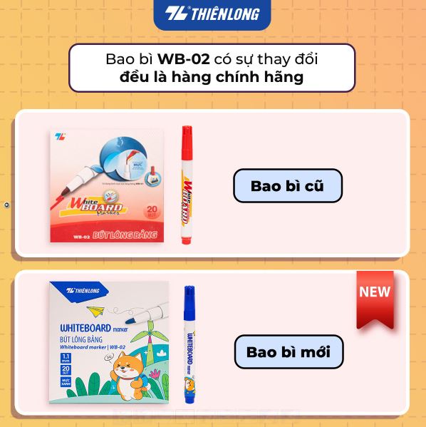 Bút lông bảng Thiên Long WB-02 mẫu mới và cũ